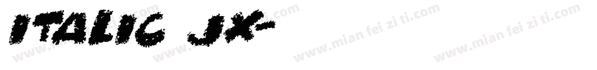 Italic JX字体转换